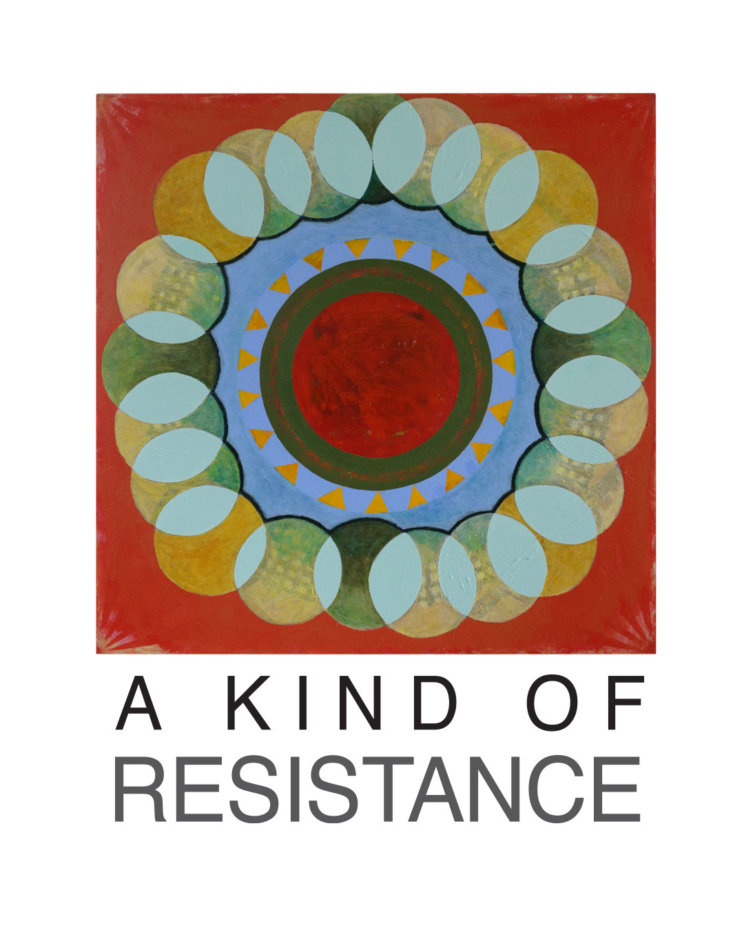 Associated Exhibitions: A Kind of Resistance
